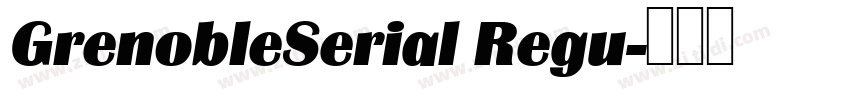 GrenobleSerial Regu字体转换